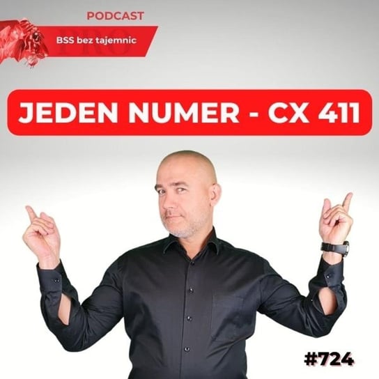 #724 CX411 – czy czeka nas jeden numer do obsługi klienta? - BSS bez tajemnic - podcast - audiobook Doktór Wiktor