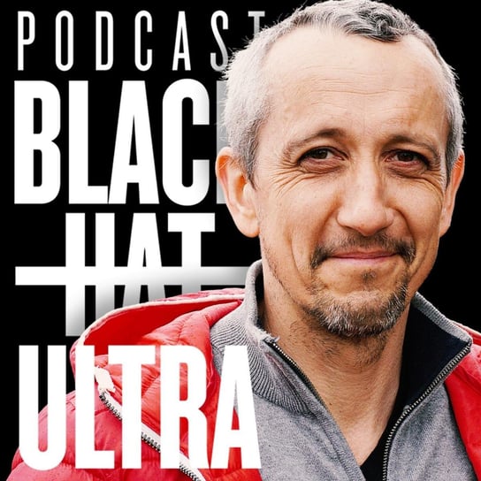 #73 Michał Kołodziejczyk: biegacz ultra, organizator biegów - "O bieganiu rzeczy trudnych" - Black Hat Ultra  - podcast Dąbkowski Kamil