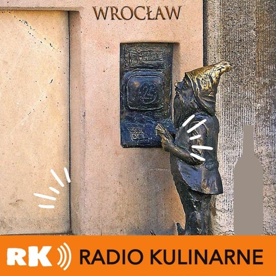 #74 Pijemy wino we Wrocławiu – razem z Patrycją Nawrocką z Wine Thinking - Radio Kulinarne - podcast Dutkiewicz Wilczyński