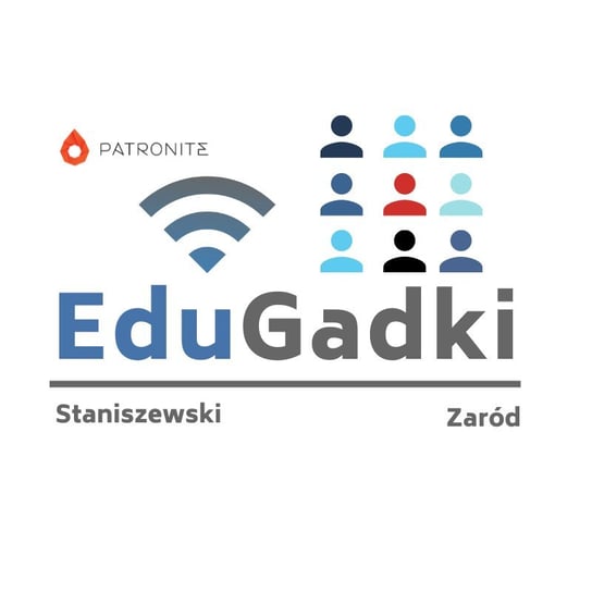 #75 Dekalog Edukacji Zdalnej - podcast Staniszewski Jacek, Zaród Marcin