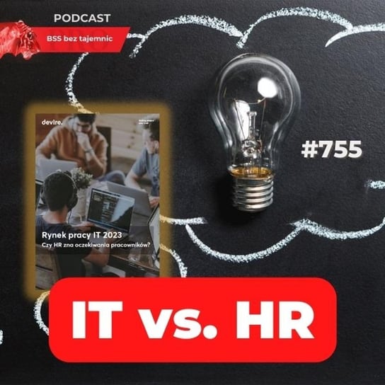 #755 Czy HR zna oczekiwania pracowników IT – oto jest pytanie? - BSS bez tajemnic - podcast Doktór Wiktor
