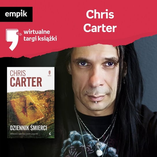 #77 Chris Carter - Wirtualne Targi Książki - podcast Jasiński Tomasz, Dżbik-Kluge Justyna, Carter Chris