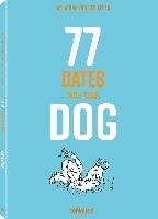 77 Dates with Your Dog Leyen Katharina
