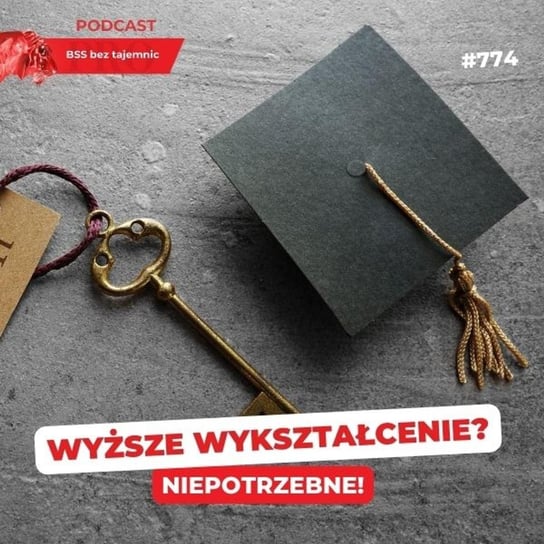 #774 Czy wykształcenie jest potrzebne do pracy w sektorze BSS? - BSS bez tajemnic - podcast - audiobook Doktór Wiktor