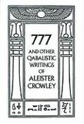 777 & Other Qabalistic Wrtings Crowley Aleister