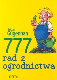 777 rad z ogrodnictwa Gugenhan Edgar