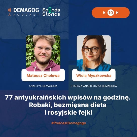 #78 77 antyukraińskich wpisów na godzinę. Robaki, bezmięsna dieta i rosyjskie fejki - Prasówka z Dezinformacji - Podcast Demagoga - podcast Opracowanie zbiorowe