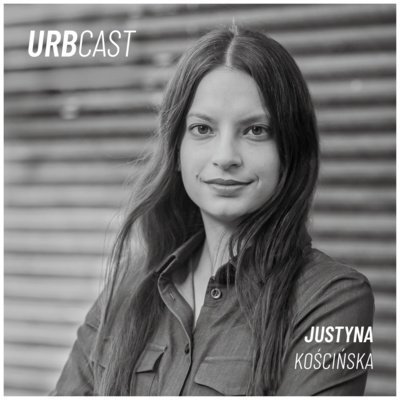 #78 Jak wygląda ciemna strona budżetu partycypacyjnego? (gościni: Dr Justyna Kościńska) - Urbcast - podcast o miastach - podcast Żebrowski Marcin