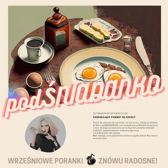 #78 [podśniadanko #1] p0rn0 ciasteczka z Lidla i kontrowersyjne koktajle - Zmacznego - podcast Zmaczyńska Małgosia