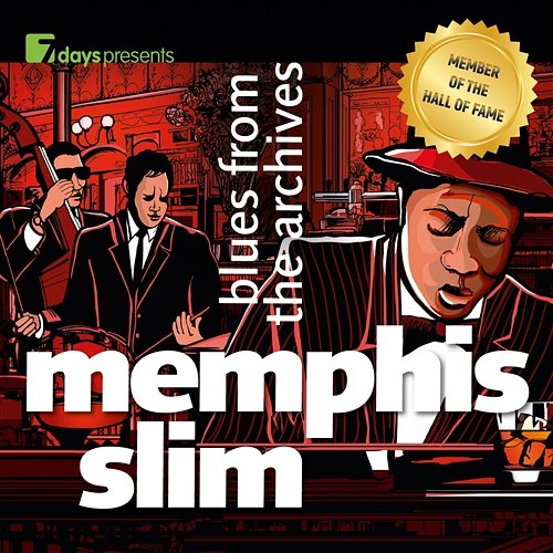 7days Presents: Memphis Slim - Blues from the Archives Memphis Slim
