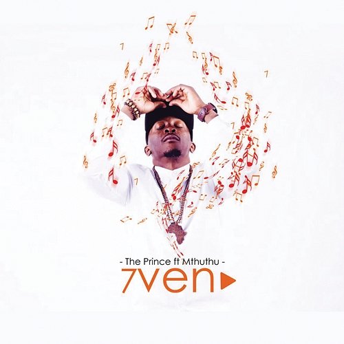 7ven The Prince feat. Mthuthu