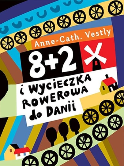 8 + 2 i wycieczka rowerowa do Danii Vestly Anne-Cath.