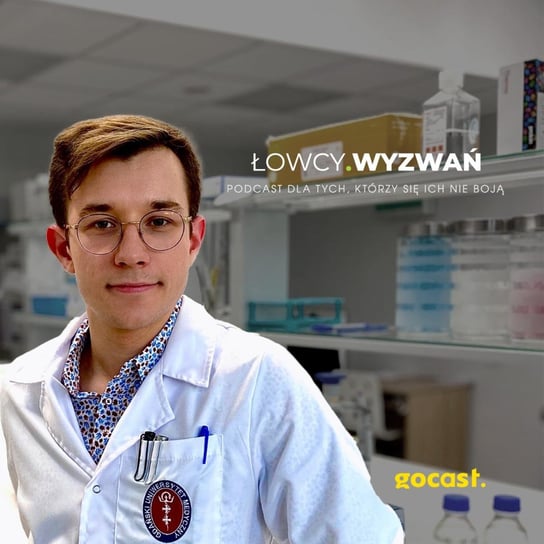 #8 5 08 - Pan doktor - Łowcy wyzwań - podcast Ptaszyński Paweł