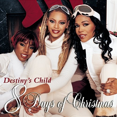 8 Days of Christmas (Deluxe Version) Destiny's Child