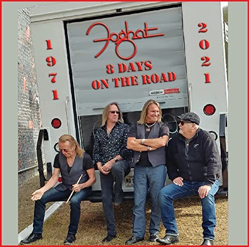 8 Days On The Road Foghat