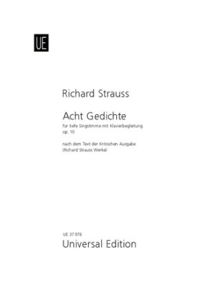 8 Gedichte. Aus "Letzte Blätter" von Hermann von Gilm. - Für tiefe Stimme und Klavier Universal Edition Ag