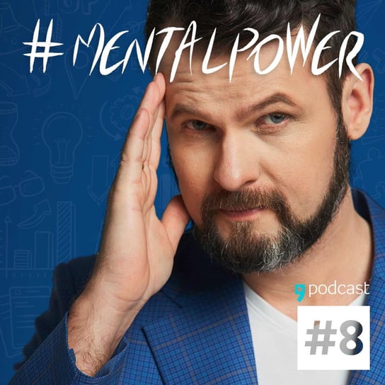#8 Koncentracja na działaniu - MentalPower - podcast Bączek Jakub B.