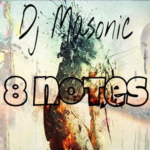 8 Note DJ Masonic
