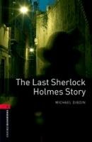 8. Schuljahr, Stufe 2 - The Last Sherlock Holmes Story - Neubearbeitung Dibdin Michael