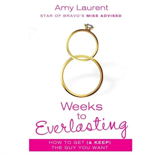 8 Weeks to Everlasting McGuiness Kristen, Laurent Amy