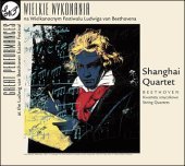 8. Wielkanocny Festiwal Ludwiga van Beethovena Shanghai Quartet