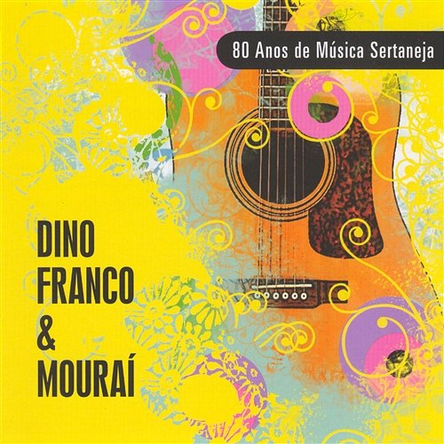 Mina de Ouro Dino Franco & Mouraí