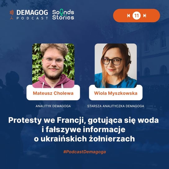 #80 Protesty we Francji, gotująca się woda i fałszywe informacje o ukraińskich żołnierzach - prasówka z Dezinformacji - Podcast Demagoga - podcast - audiobook Opracowanie zbiorowe