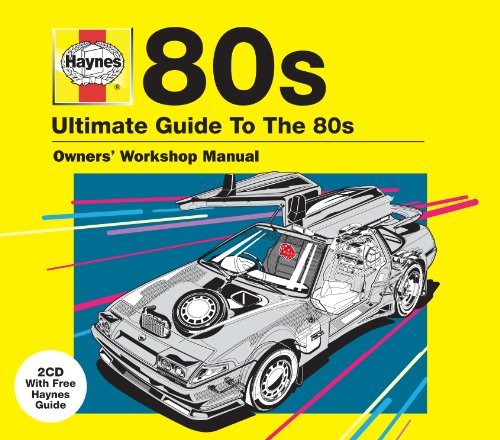 80's: Haynes the Ultimate Guide To Various Artists