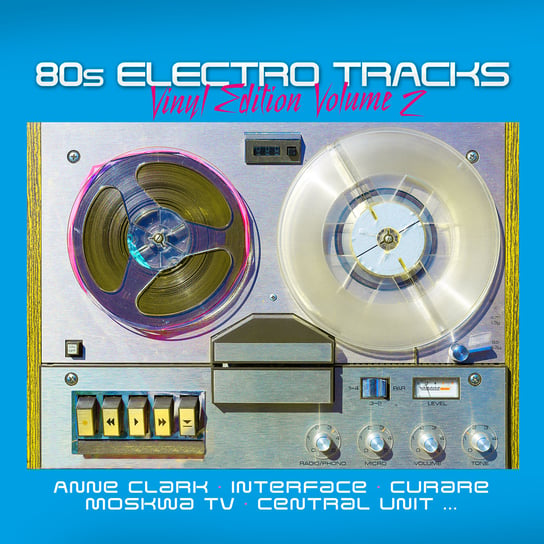 80s Electro Tracks: Vinyl Edition. Volume 2, płyta winylowa Various Artists
