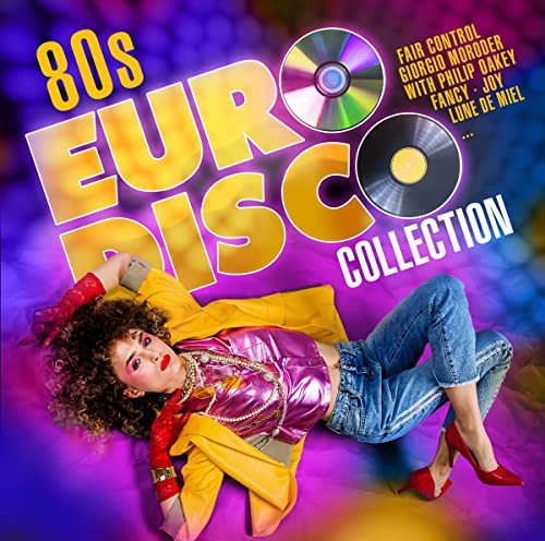 80s Euro Disco Collection Various Artists