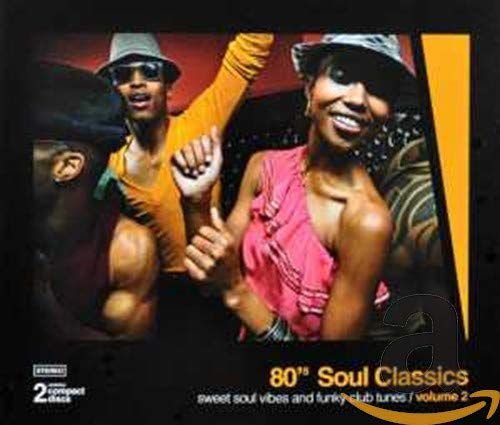 '80s Soul Classics, Vol. 2 Various Artists