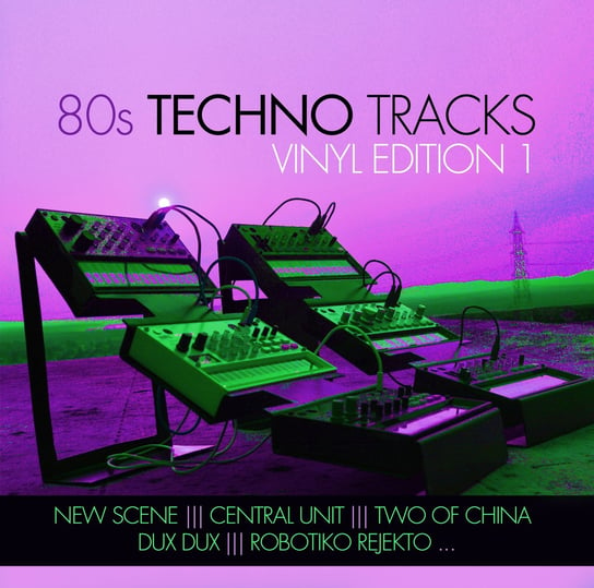 80s Techno Tracks - Vinyl Edition 1 Various Artists