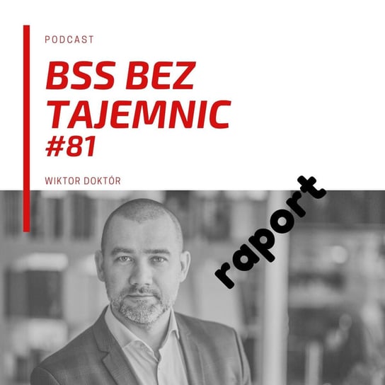 #81 Focus on Warszawa - BSS bez tajemnic - podcast Doktór Wiktor
