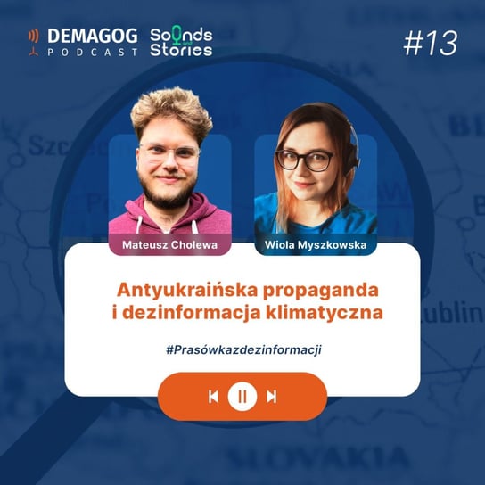 #83 Antyukraińska propaganda i dezinformacja klimatyczna - prasówka z dezinformacji - Podcast Demagoga - podcast - audiobook Opracowanie zbiorowe