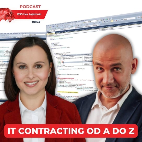 #853 IT Contracting od A do Z - BSS bez tajemnic - podcast Doktór Wiktor