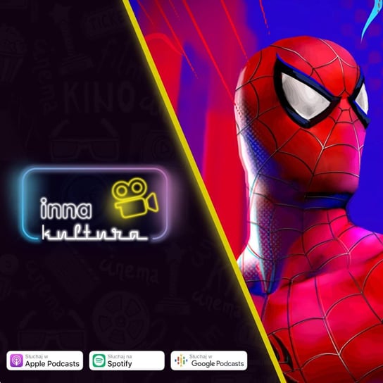 #87 Spider-Man: Rewatch cz. II - Inna kultura - podcast Opracowanie zbiorowe