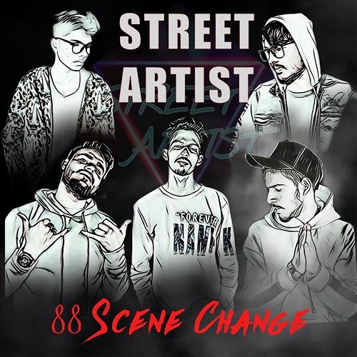 88 Scene Change Street Artist