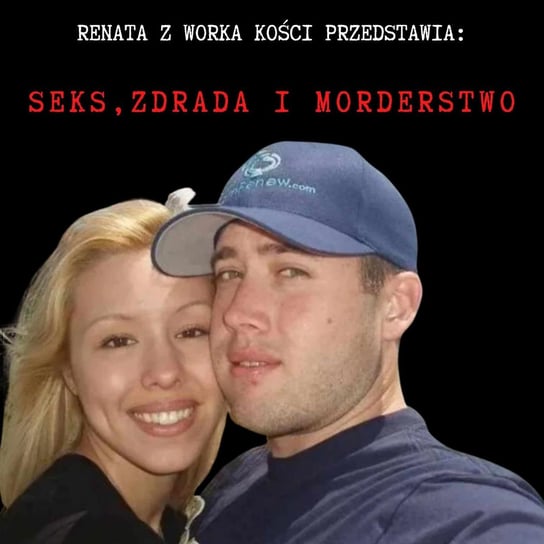 #88 Seks, zdrada i morderstwo - Renata z Worka Kości - podcast Renata Kuryłowicz