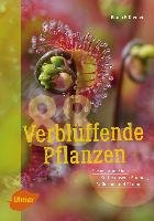 88 verblüffende Pflanzen Kremer Bruno P.