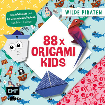 88 x Origami Kids - Wilde Piraten Edition Michael Fischer
