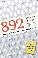 892 Opening Lines: Everything You Need to Get Started on Your Next Story Brueckner John