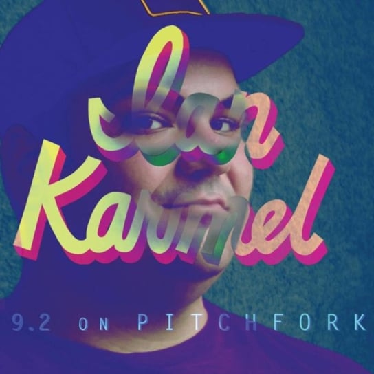 9.2 On Pitchfork Karmel Ian