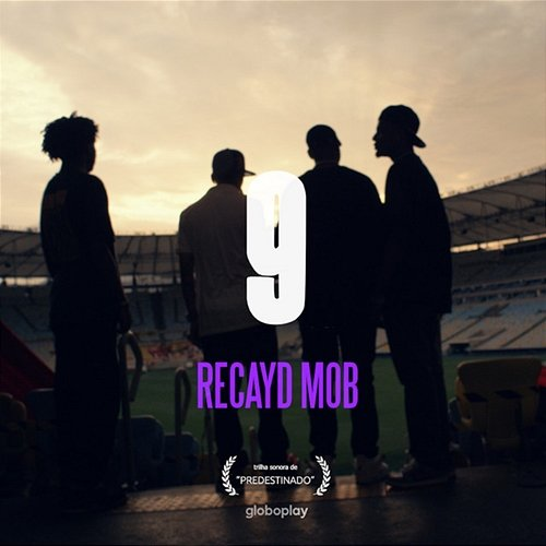 9 N.A.N.A., Recayd Mob, MC Igu, Derek, Jé, Dfideliz, BONE & The Boy