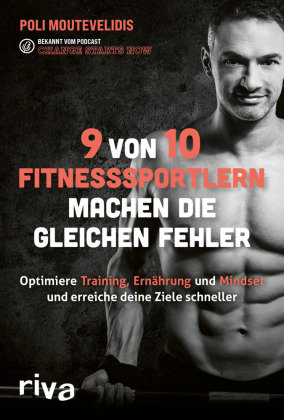 9 von 10 Fitnesssportlern machen die gleichen Fehler Riva Verlag