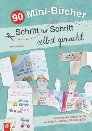 90 Mini-Bücher Schritt für Schritt selbst gemacht Verlag an der Ruhr