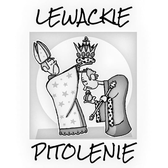 #91 Lewackie Pitolenie o ważnym wydarzeniu a także o koronacji - Lewackie Pitolenie - podcast Oryński Tomasz orynski.eu