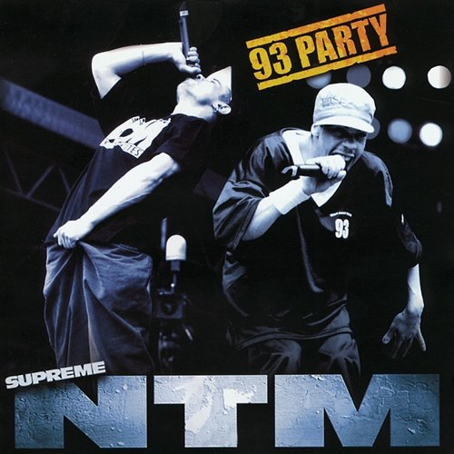 93 Party Suprême NTM