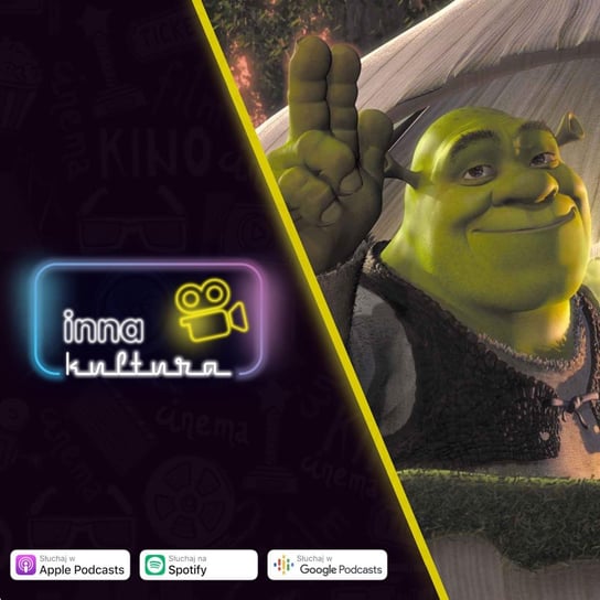 #93 Shrek: Rewatch - Inna kultura - podcast - audiobook Opracowanie zbiorowe