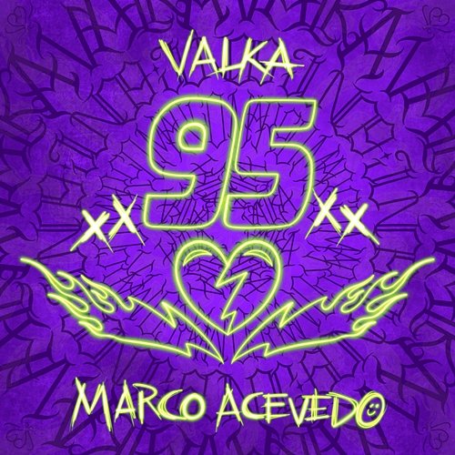 95 Marco Acevedo & Valka