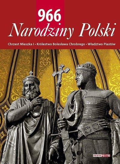 966. Narodziny Polski Polityka Sp. z o.o. S.K.A.